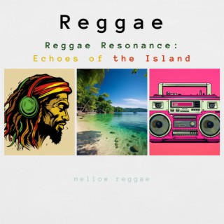 Reggae Resonance: Echoes of the Island