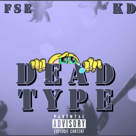 Dead Type | Boomplay Music