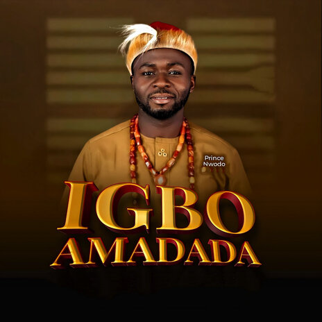 Igbo Amadada | Boomplay Music