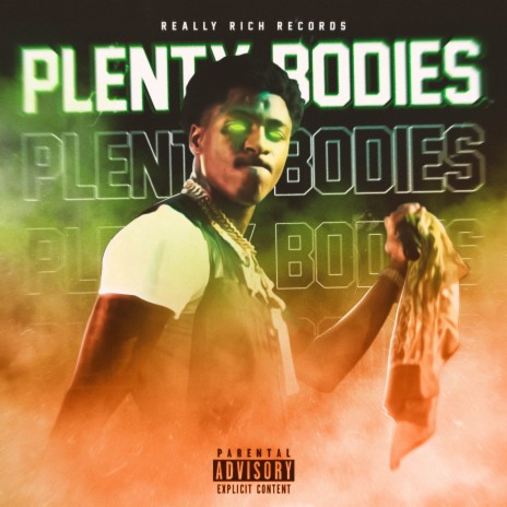 Plenty Bodies | Boomplay Music