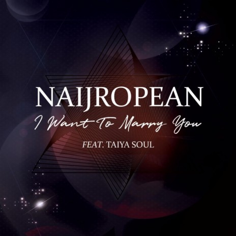 I Want To Marry You ft. Taiya Soul | Boomplay Music