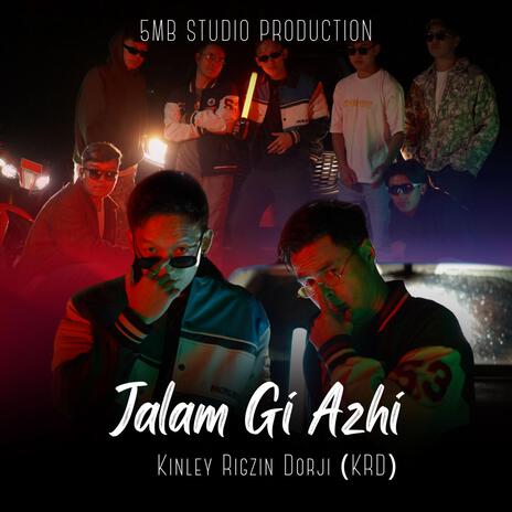 Jalam Gi Azhi ft. KRD | Boomplay Music