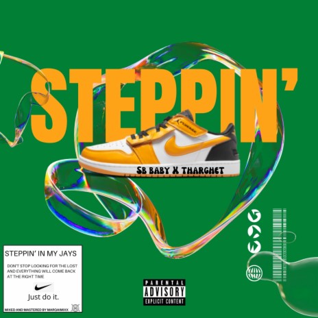 STEPPIN' ft. Tharghet | Boomplay Music