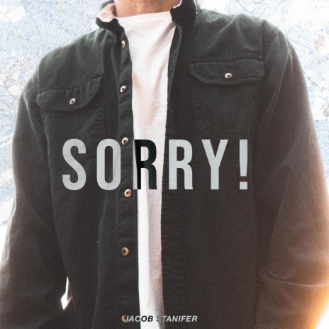 SORRY! | Boomplay Music