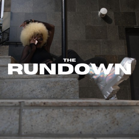 The Rundown | Boomplay Music