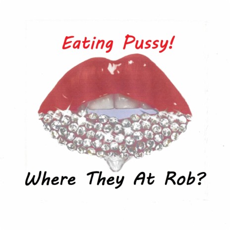 Eating Pussy (Uncut Version) | Boomplay Music