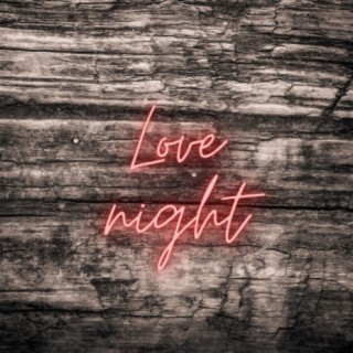 Love Night