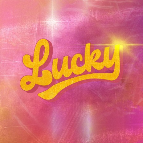 Lucky (feat. Noa Kirel) | Boomplay Music