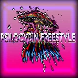 Psilocybin Freestyle