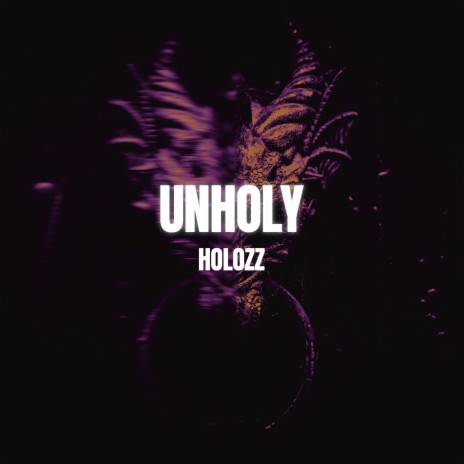 UNHOLY - HARDSTYLE ft. Glowave Town | Boomplay Music