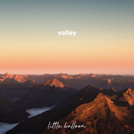 valley ft. Beau Walker | Boomplay Music