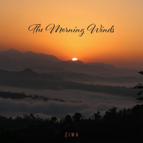 The Morning Winds | Boomplay Music