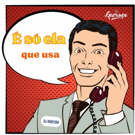 É só ela que usa | Boomplay Music