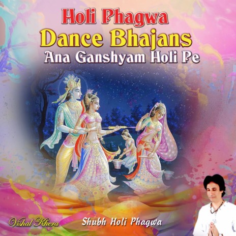 Rangon Se Bhari Pichkari Ley Hath Chale Girdhari Holi Phagwa Bhajan | Boomplay Music