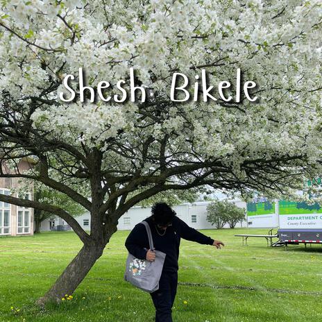 Shesh Bikele | Boomplay Music