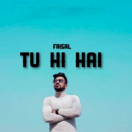 Tu Hi Hai | Boomplay Music