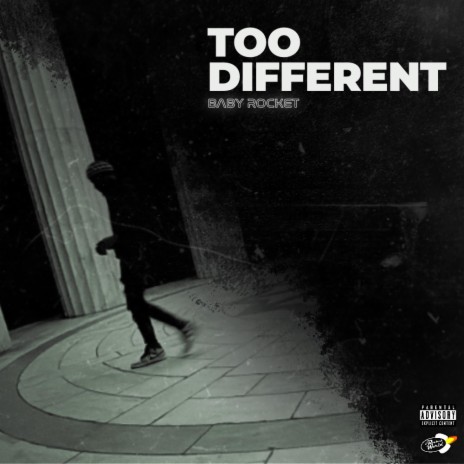 Too Different | Boomplay Music
