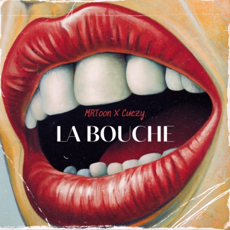 La Bouche ft. Cuezy. | Boomplay Music