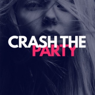 Crash the Party