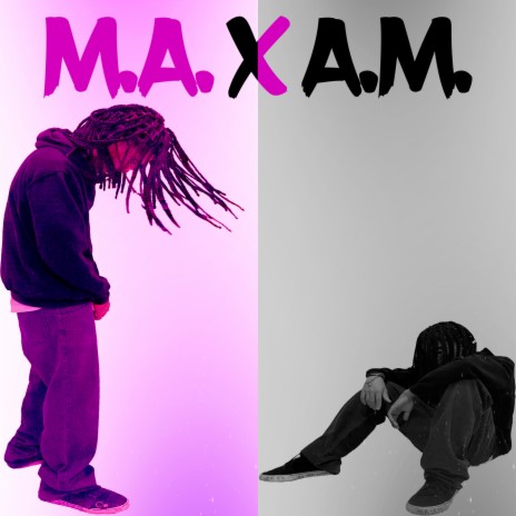 M.A. x A.M. (versão single) | Boomplay Music