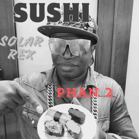 SUSHI,phan 2 | Boomplay Music