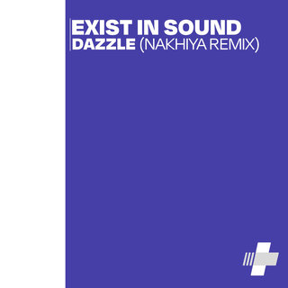 Dazzle (Nakhiya Remix)