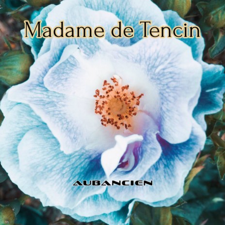 Madame de Tencin | Boomplay Music