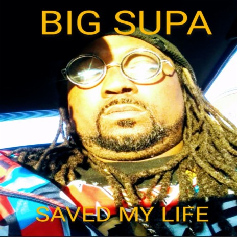 Saved My Life | Boomplay Music