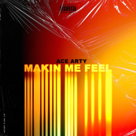 Makin Me Feel | Boomplay Music