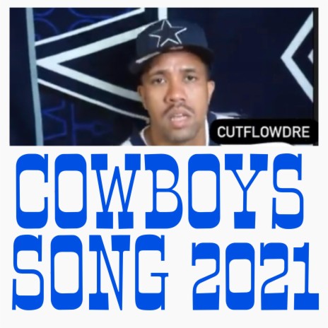 Cowboys Song 2021 | Boomplay Music