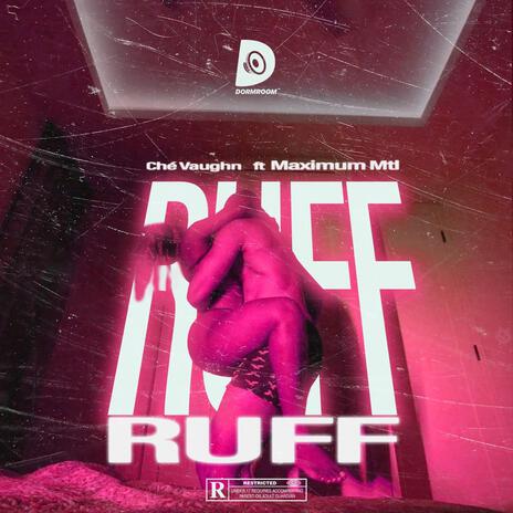 Ruff | Boomplay Music