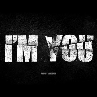 I'M YOU