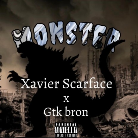 Monster ft. GTK Bron | Boomplay Music