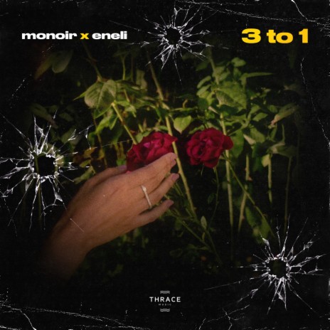 3 to 1 ft. Eneli | Boomplay Music