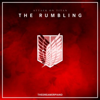 The Rumbling (Piano Version)