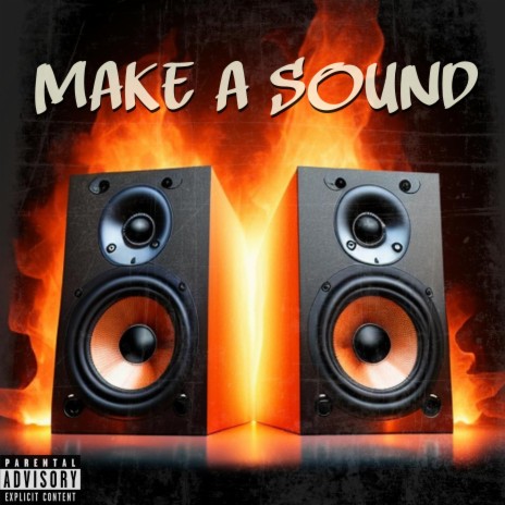 Make A Sound ft. Gabriel Avrett | Boomplay Music
