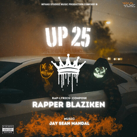 Up 25 ft. RAPPER BLAZIKEN | Boomplay Music