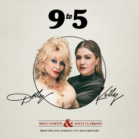 9 to 5 (FROM THE STILL WORKING 9 TO 5 DOCUMENTARY) ft. Dolly Parton | Boomplay Music