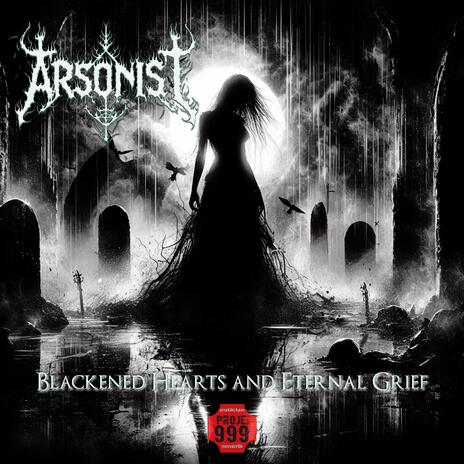 Blackened Hearts and Eternal Grief | Boomplay Music