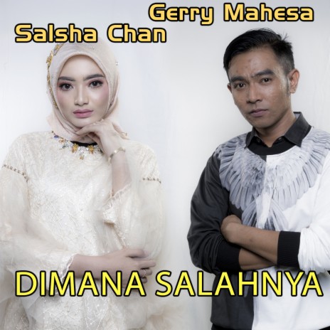 Dimana Salahnya ft. Gerry Mahesa | Boomplay Music