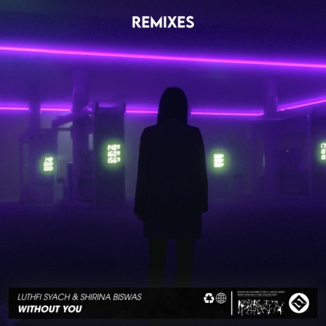 Without You (LANA RMX Remix) ft. Shirina Biswas | Boomplay Music