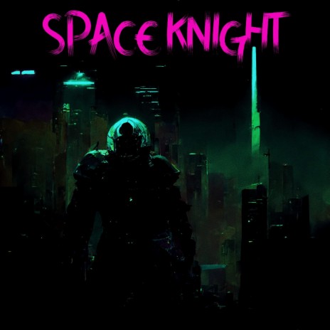 Space Knight