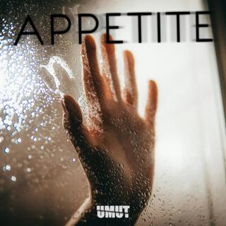 Appetite lyrics | Boomplay Music