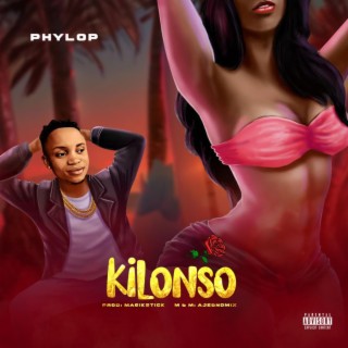 Kilonso lyrics | Boomplay Music