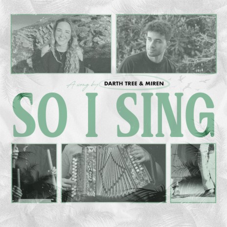So I Sing (feat. Miren)