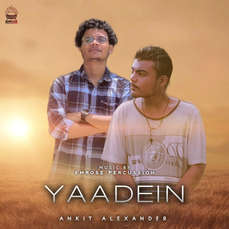 Yaadein ft. Ankit Alexander | Boomplay Music