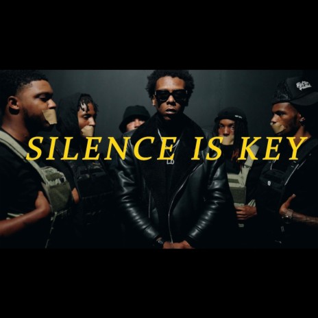 Silence Is Key | Boomplay Music