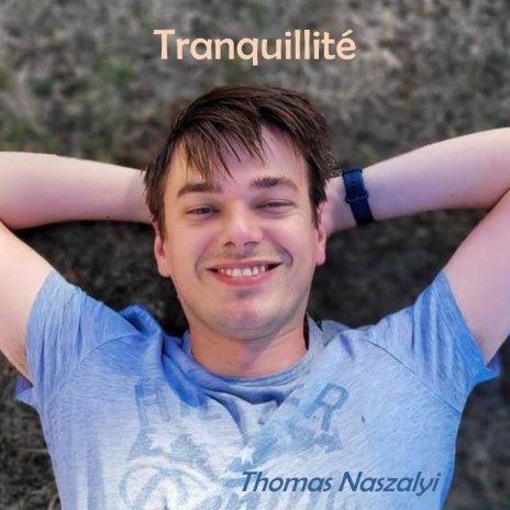 Tranquillité | Boomplay Music