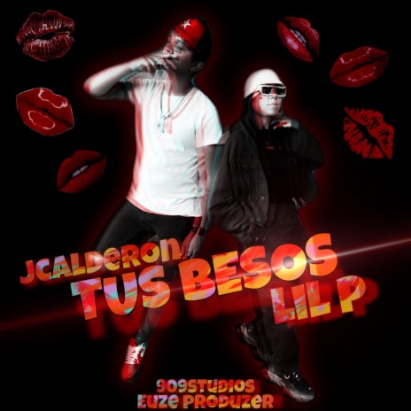 Tus Besos ft. Jcalderon | Boomplay Music