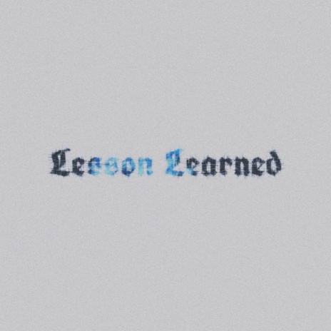 Lesson Learned | Boomplay Music